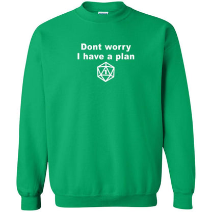Gamer T-shirt Don_t Worry I Have A Plan Irish Green