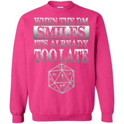 When The Dm Smiles It_s Too Late T-shirt Heliconia
