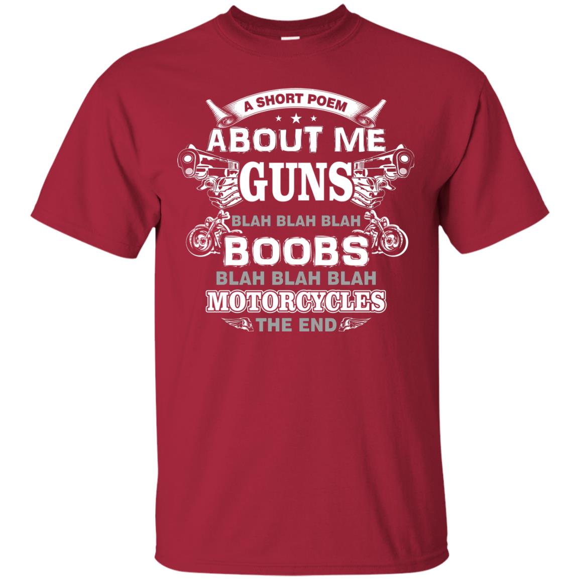 A Short Poem About Me Guns Blah Boobs Blah Motorcycles The End Cardinal