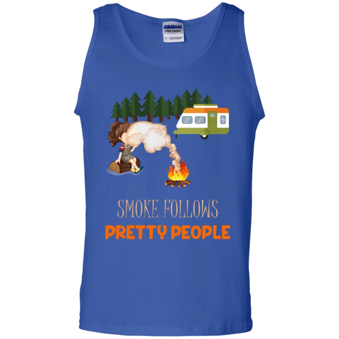 Smoke Follows Pretty People Camping Bbq Gift Shirt Royal