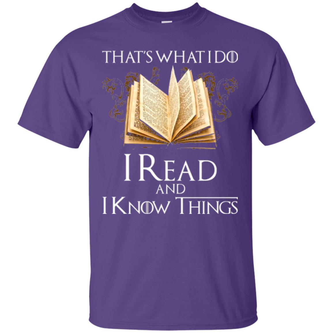 Book Lovers Nerds T-shirt That_s What I Do I Read And I Know Things Purple