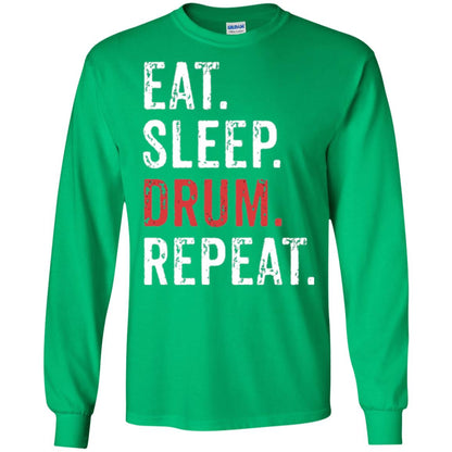 Drummer T-shirt Eat Sleep Drum Repeat Irish Green