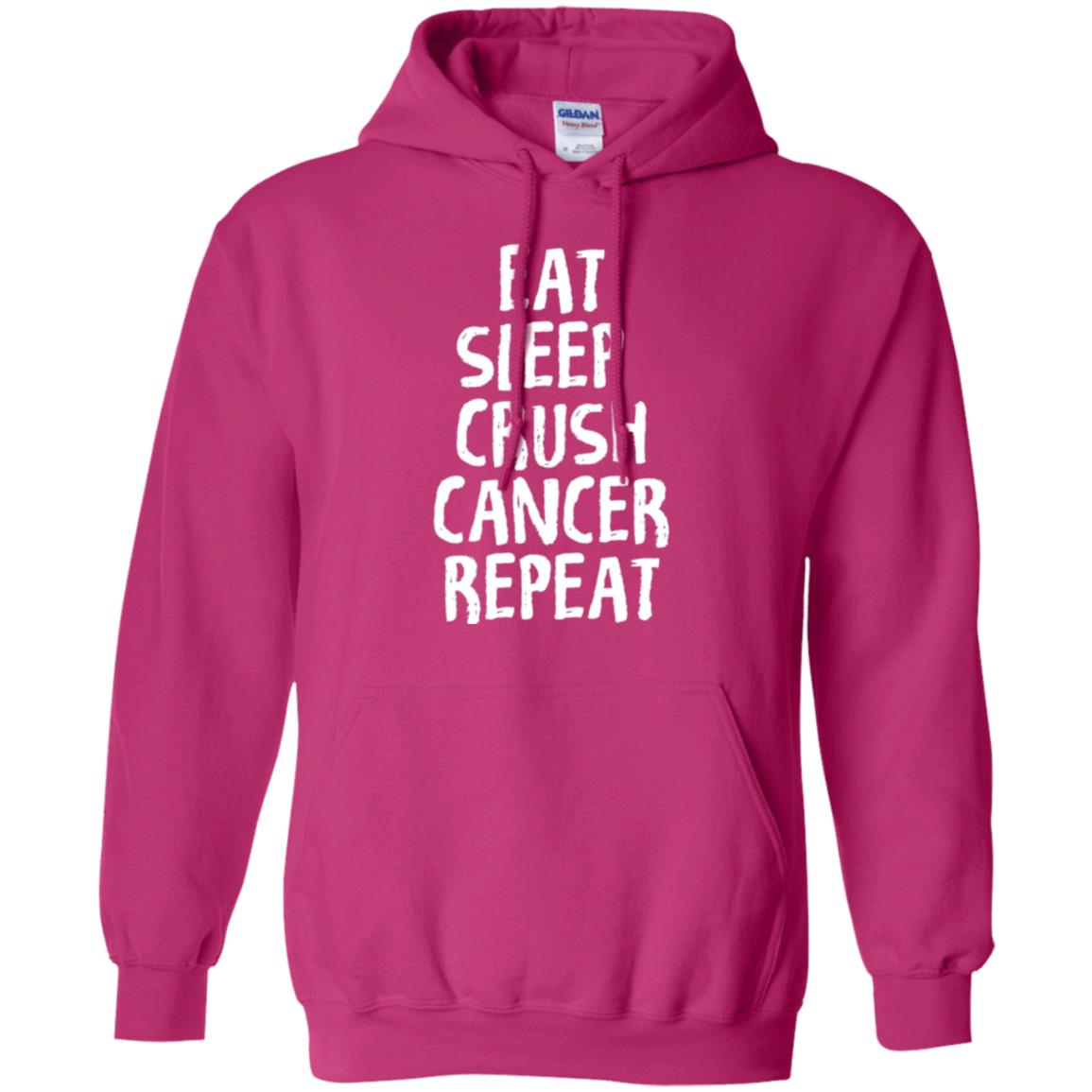 Eat Sleep Crush Cancer Repeat Fight Strength T-shirt Heliconia
