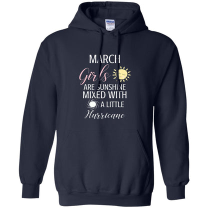 March Girls Are Sunshine Mixed With A Little Hurricane T-shirt Navy