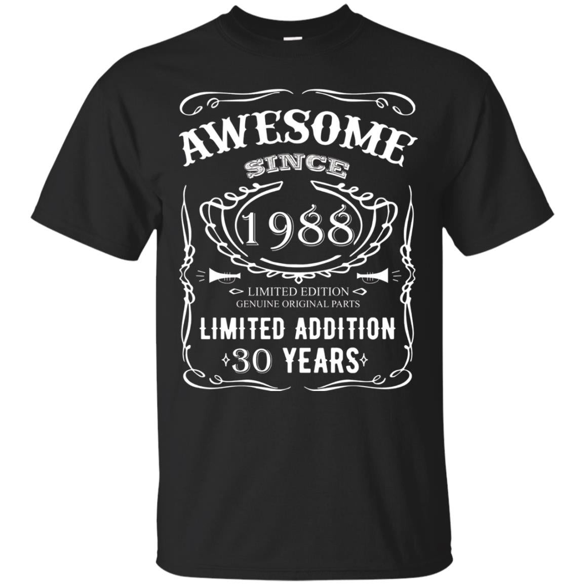 Awesome Since 1988 Limited Addition 30 Years 30th Birthday T-shirt Black