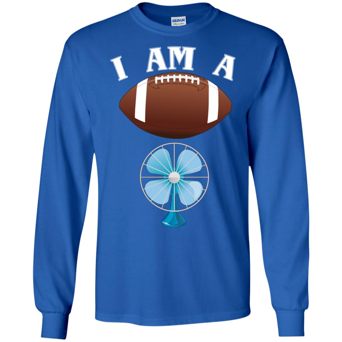 Football Lover T-shirt I Am A Football Fan Royal