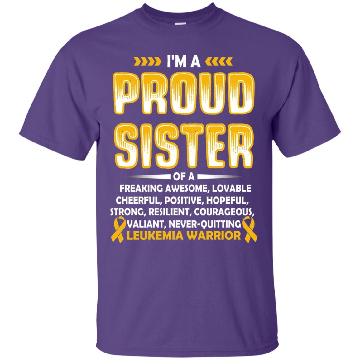 Leukemia Warrior Cancer T-shirt I_m A Proud Sister Of Leukemia Warrior Purple