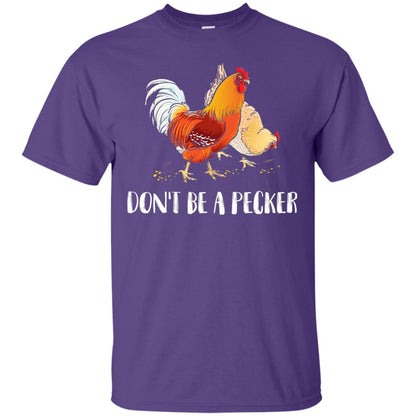 Chicken Lover T-shirt Don_t Be A Pecker Purple