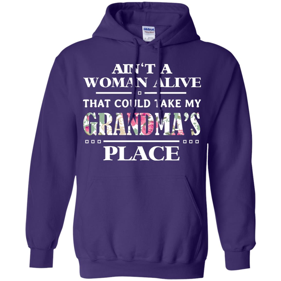 Ain't A Woman Alive That Could Take My Grandma's Place Grandchild Shirt Purple