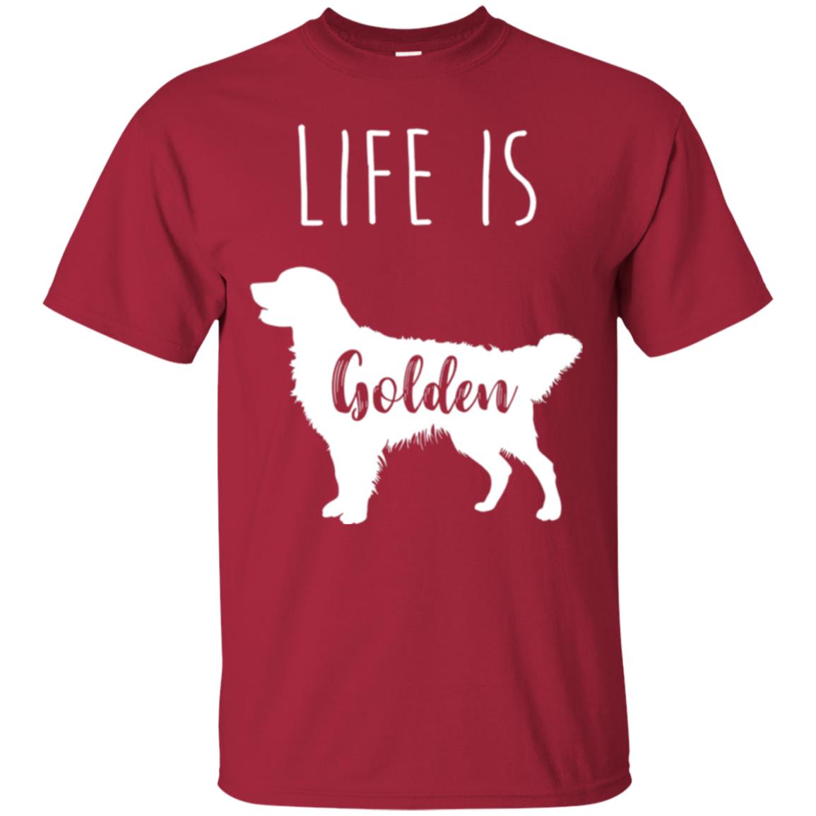 Golden Retriever Lovers T-shirt Life Is Golden Cardinal