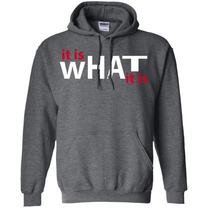 It Is What It Is T-shirt Dark Heather