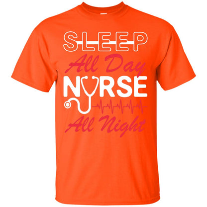 Sleep All Day Nurse All Night Nursing Shirt Orange