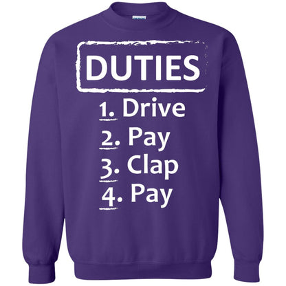 Duties Drive Pay Clap Pay Daddy Shirt Purple
