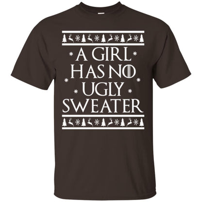Christmas T-shirt A Girl Has No Ugly Sweater Dark Chocolate