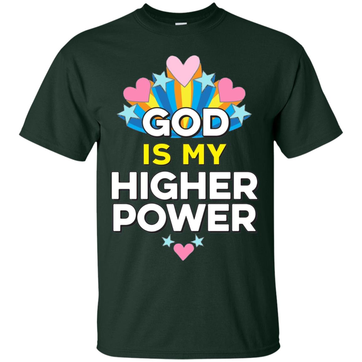 Funny Christian T-shirt God Is My Higher Power Hearts Stars Forest Green