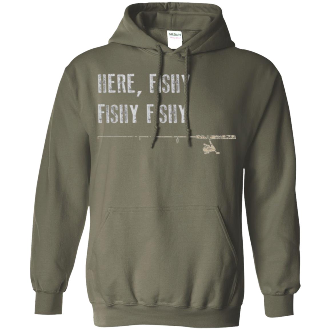 Fishing Lover T-shirt Here Fishy Fishy Military Green