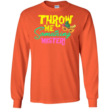 Mardi Gras T-shirt Throw Me Something Mister Orange