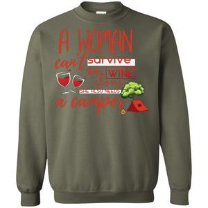 A Woman Cannot Survive On Wine Alone, She Also Needs A Camper ShirtG180 Gildan Crewneck Pullover Sweatshirt 8 oz.