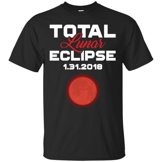 Eclipse January 31st 2018 Total Lunar Eclipse T-shirt Blood Moon Black