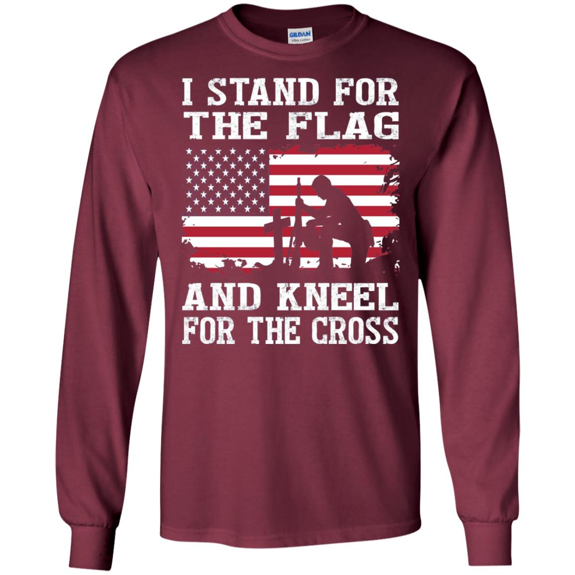 I Stand For The Flag And Kneel For The Cross Military T-shirt Maroon