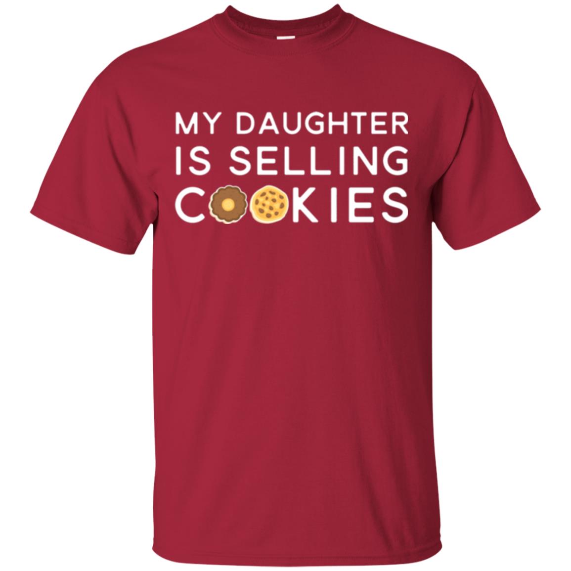 My Daughter Is Selling Cookies T-shirt Girl Cookie Cardinal