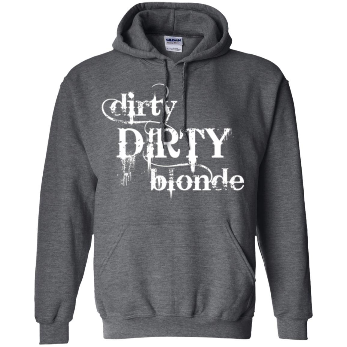 Dirty Dirty Blonde T-shirt Dark Heather