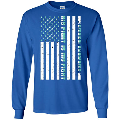 Cervical Awareness His Fight Is My Fight Teal White Stars Flag Of Usa Shirt Royal