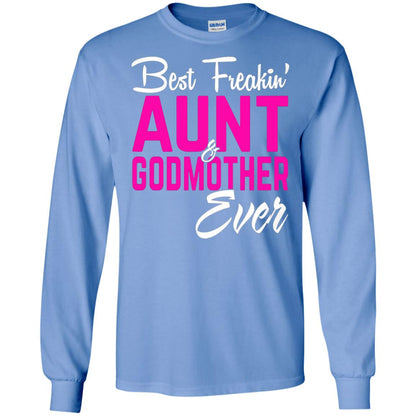Best Freakin Aunt And Godmother Ever Family T-shirt Carolina Blue
