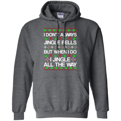 Christmas T-shirt I Don't Always Jingle Bells Dark Heather