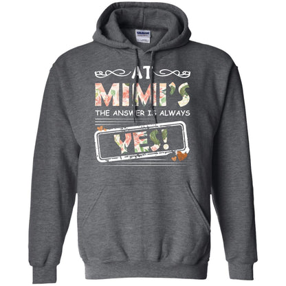 At Mimi_s The Answer Is Always Yes Mimi Shirt For Grandkids Dark Heather