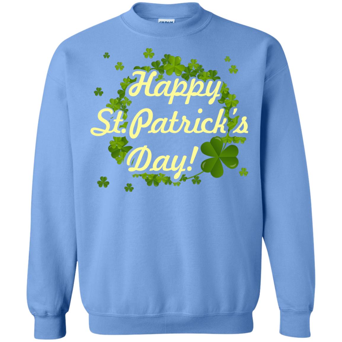 Happy St.patricks Day Shamrocks T-shirt Carolina Blue