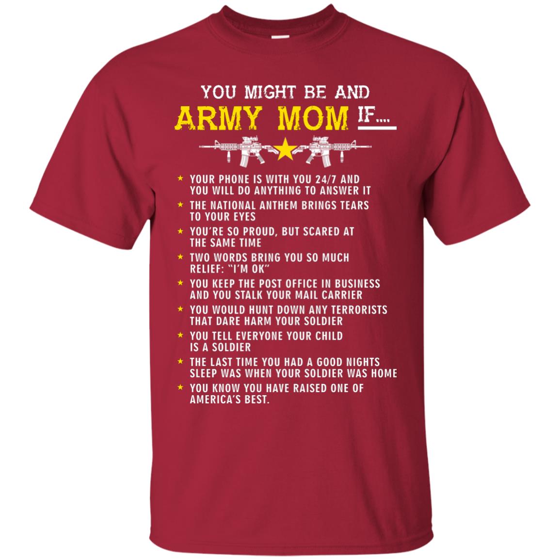 Veteran T-shirt You Might Be An Army Mom If Cardinal