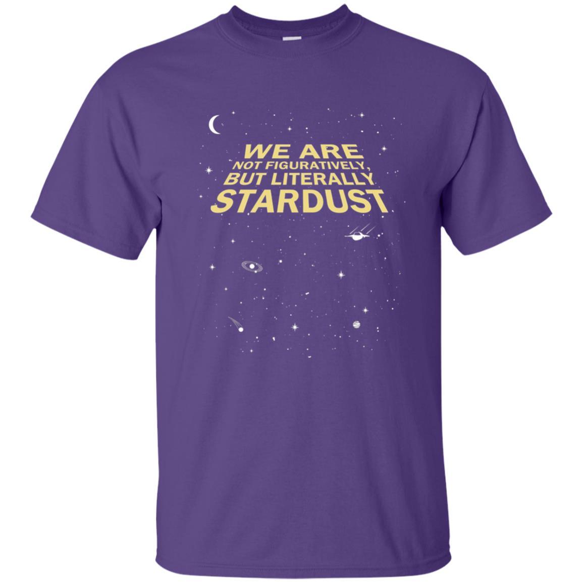 Astronaut T-shirt We Are Not Figuratively But Literally Stardust Purple