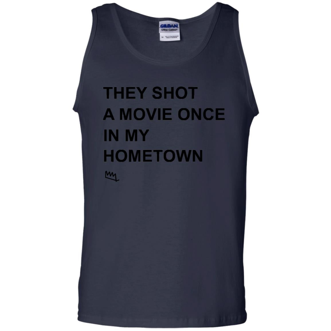 They Shot A Movie Once In My Hometown Shirts Navy