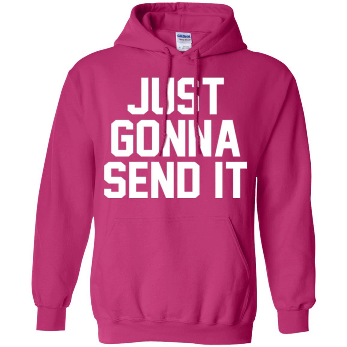 Just Gonna Send It America T-shirt