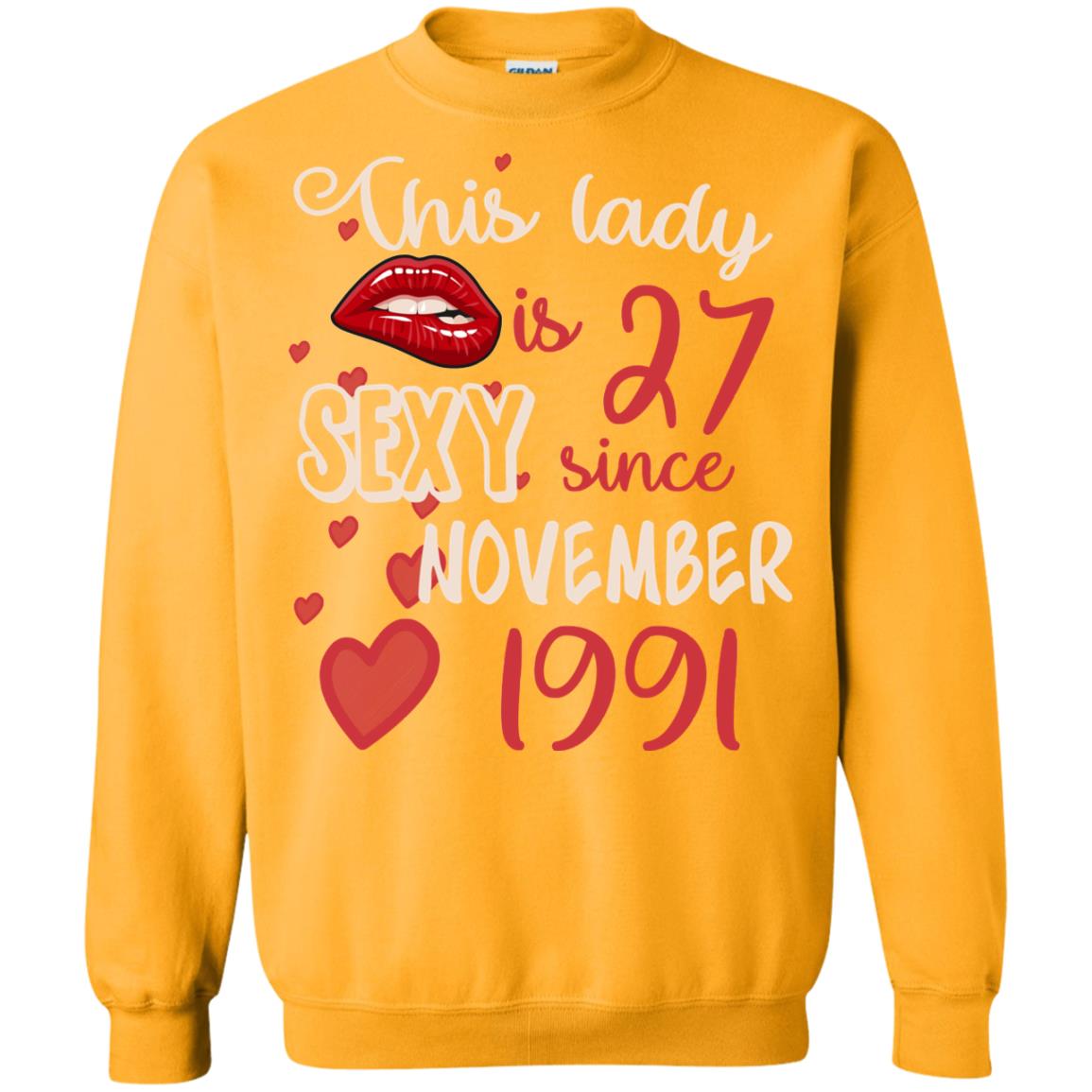 This Lady Is 27 Sexy Since November 1991 27th Birthday Shirt For November Womens Gold