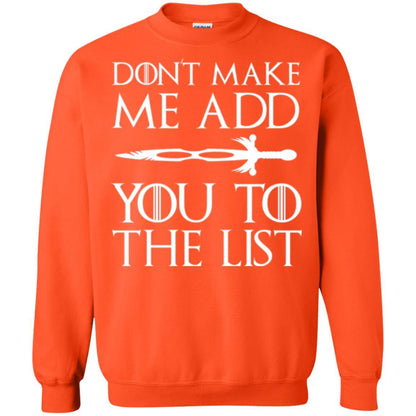 Film T-shirt Don't Make Me Add You To List Orange