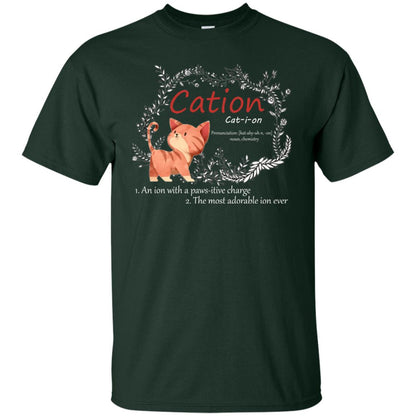 Cation An Ion With A Paws-itive Charge The Most Adorable Ion Ever Positive Thinking Day Shirt Forest