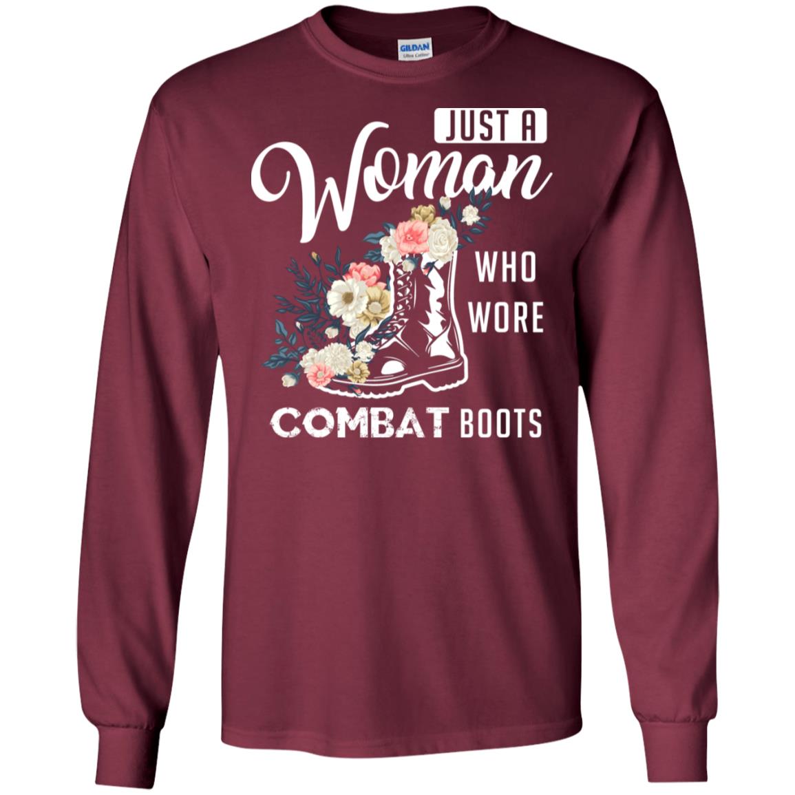 Just A Woman Who More Combat Boots Female Veteran T-shirt Maroon