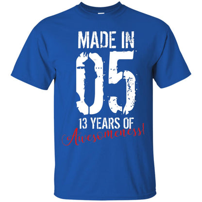 Made In 05 13 Years Of Awesomeness 13rd Birthday T-shirt Royal