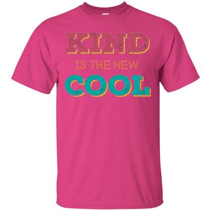Anti Bullying T-shirt Kind Is The New Cool Heliconia