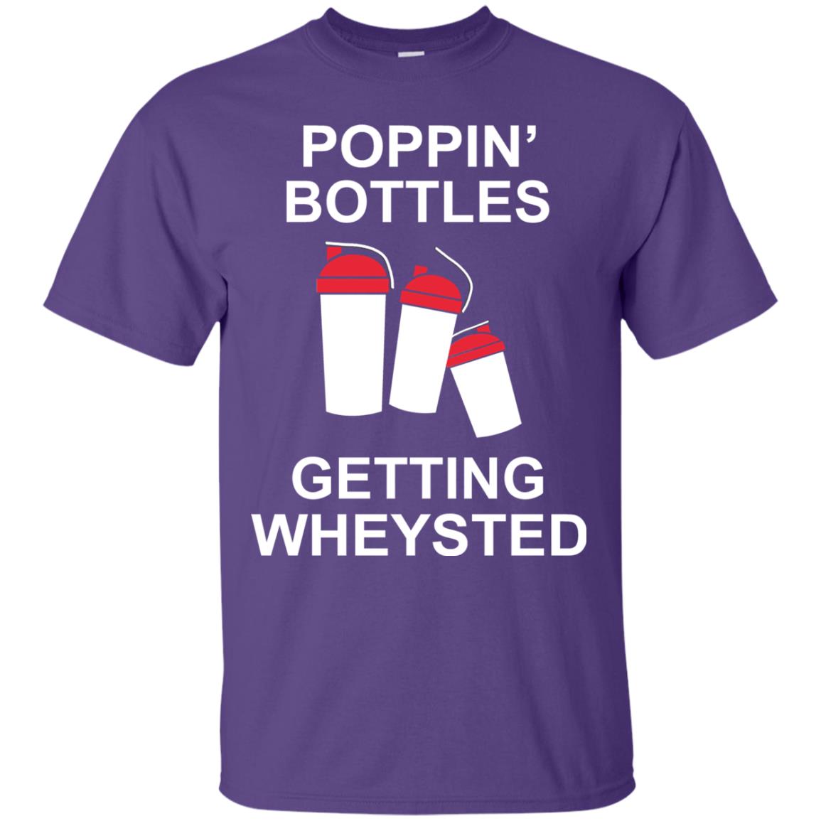 Popping Bottles Getting Wheysted Shirt Purple
