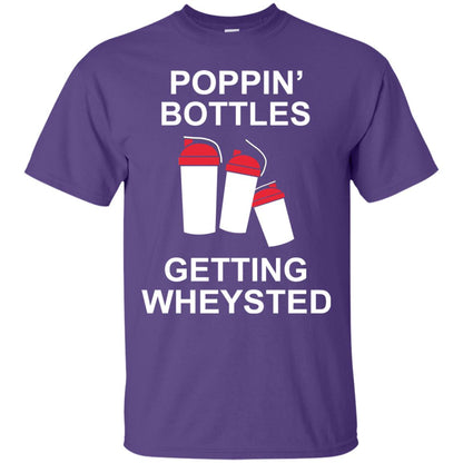 Popping Bottles Getting Wheysted Shirt Purple