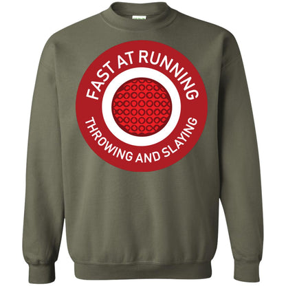 Fast At Running Throwing And Slaying Dodgeball Shirts Military Green