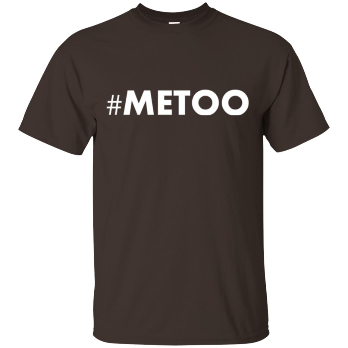 Sexual Harassment Awareness T-shirt Hashtag Me Too Dark Chocolate