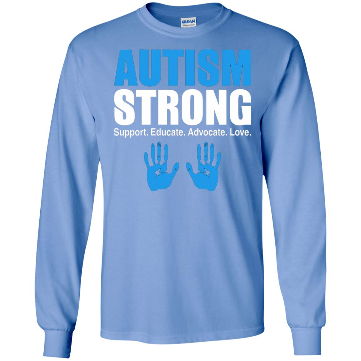 Autism Strong Support Educate Advocate Love T-shirt Carolina Blue