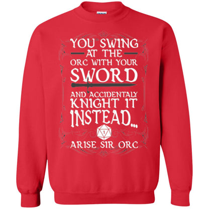 You Swing At The Orc With Your Sword And Accidentaly Knight It Instead Arise Sir Orc T-shirt Red