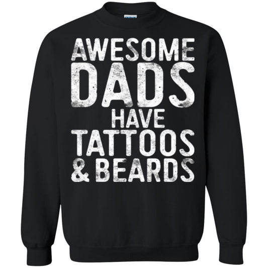 Daddy T-shirt Awesome Dads Have Tattoos And Beards Black