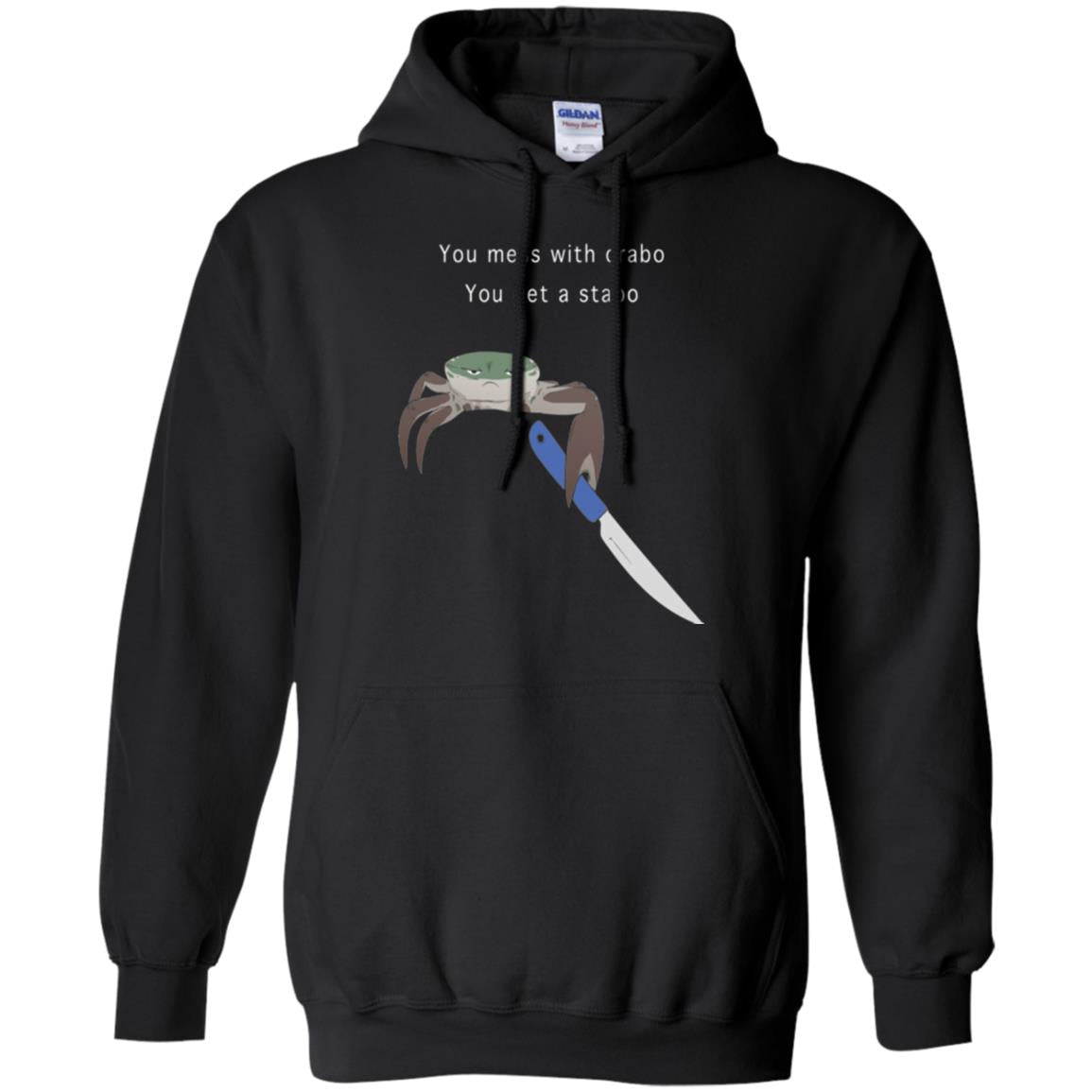 Funny Crab T-shirt You Mess With Crabo You Get A Stabo Black