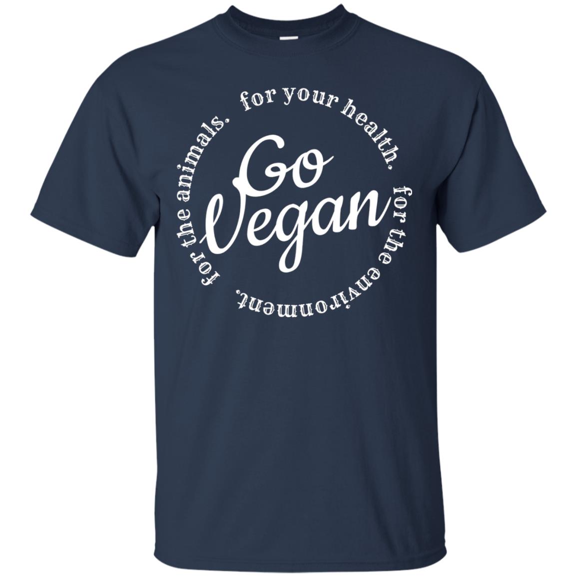 Go Vegan For Your Health Veget Vegetarian T-shirt Navy